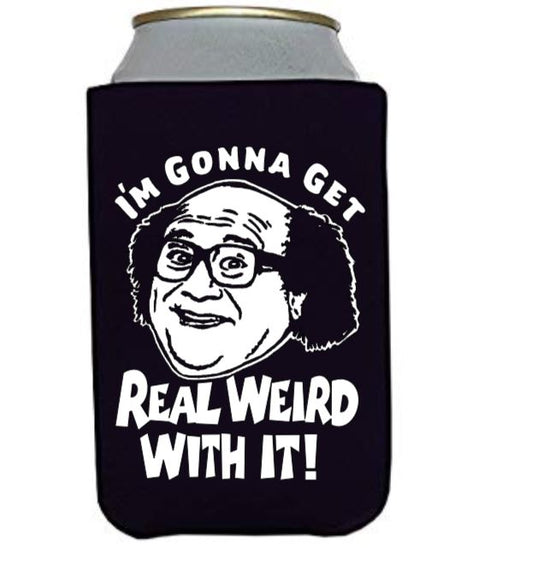 Frank Weird Always Sunny in Philadelphia Koozie Can Cooler Holder Horror