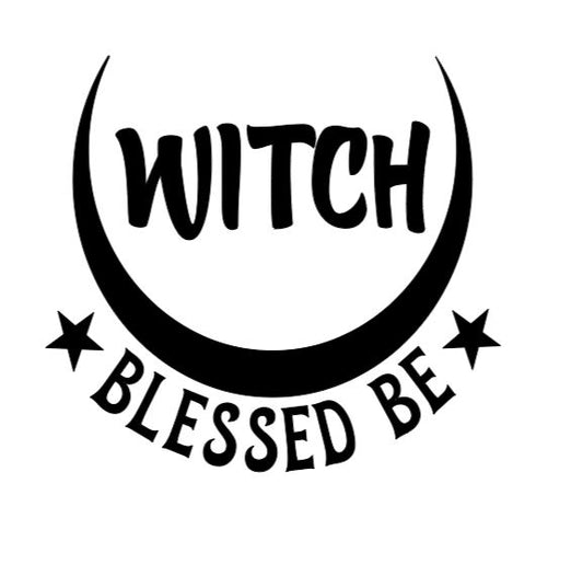 Blessed Be Witch Vinyl Decal Sticker Halloween Horror Metaphysical