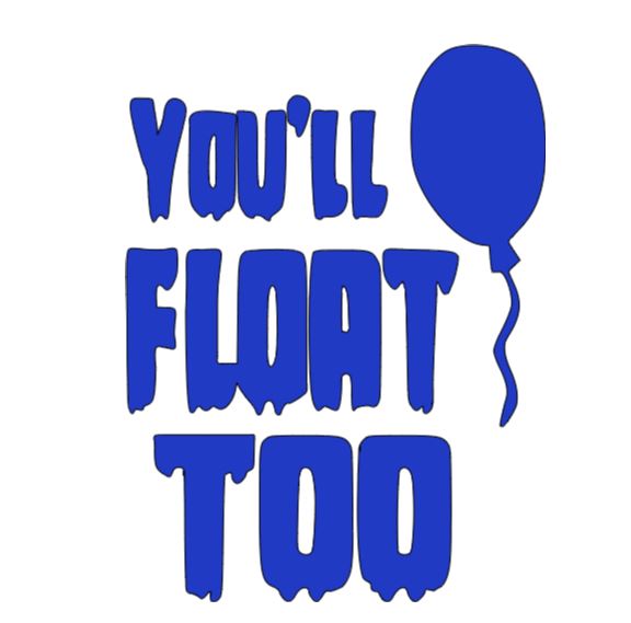 You'll Float Too It Pennywise Vinyl Decal Sticker Halloween Horror Metaphysical