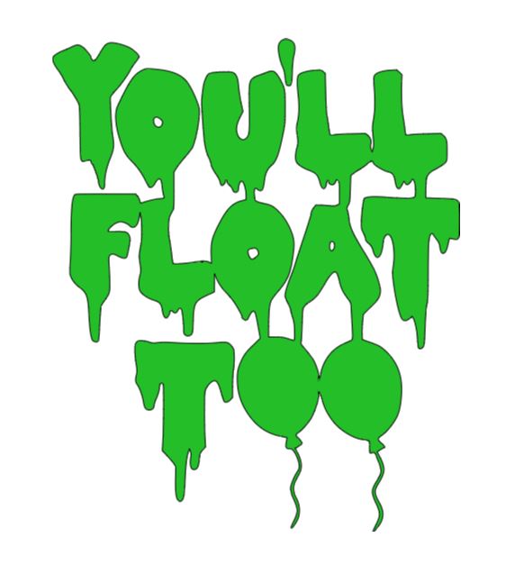 You'll Float Too It Pennywise Vinyl Decal Sticker Halloween Horror Metaphysical