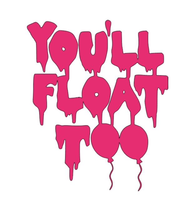 You'll Float Too It Pennywise Vinyl Decal Sticker Halloween Horror Metaphysical