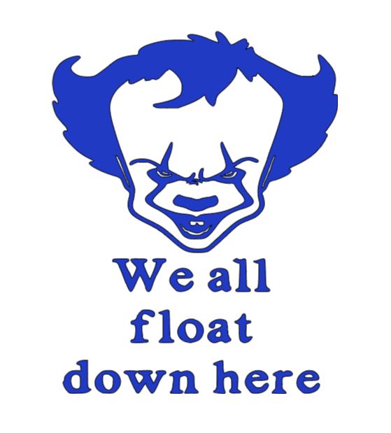 We all Float Down Here It Pennywise Vinyl Decal Sticker Halloween Horror Metaphysical