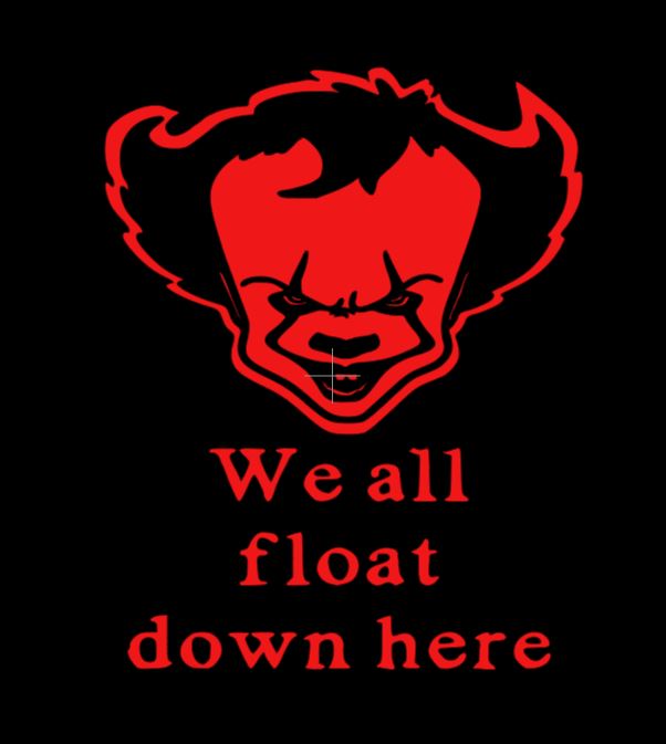 We all Float Down Here It Pennywise Vinyl Decal Sticker Halloween Horror Metaphysical