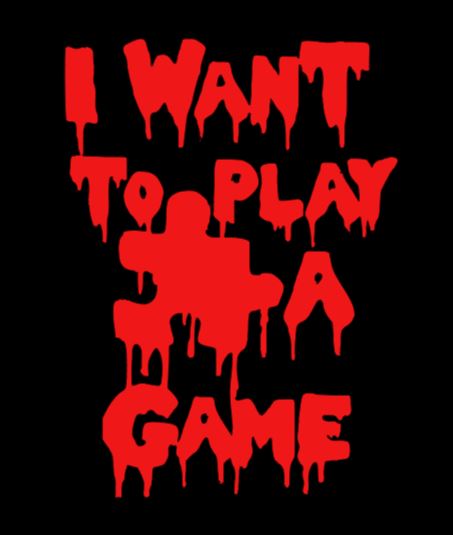 Saw I Want to Play a Game Vinyl Decal Sticker Halloween Horror Metaphysical